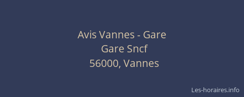 Avis Vannes - Gare
