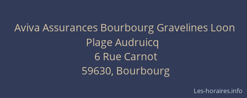 Aviva Assurances Bourbourg Gravelines Loon Plage Audruicq