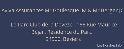 Aviva Assurances Mr Goulesque JM & Mr Berger JC