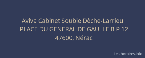Aviva Cabinet Soubie D&egrave;che-Larrieu