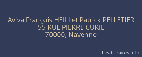 Aviva François HEILI et Patrick PELLETIER