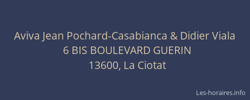 Aviva Jean Pochard-Casabianca & Didier Viala