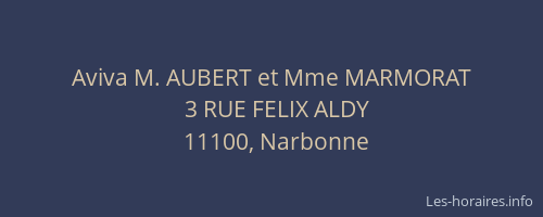 Aviva M. AUBERT et Mme MARMORAT