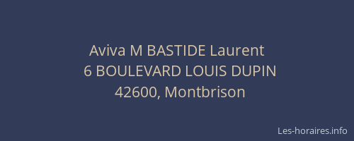 Aviva M BASTIDE Laurent