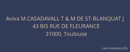 Aviva M CASADAVALL T & M DE ST-BLANQUAT J