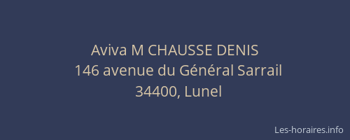 Aviva M CHAUSSE DENIS
