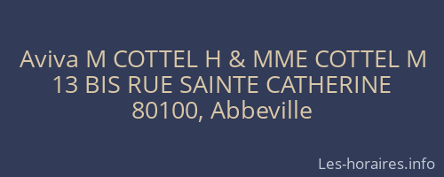 Aviva M COTTEL H & MME COTTEL M
