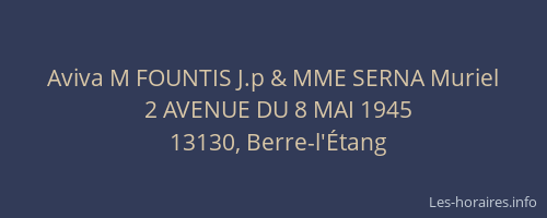 Aviva M FOUNTIS J.p & MME SERNA Muriel