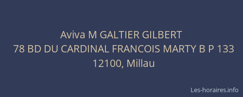 Aviva M GALTIER GILBERT