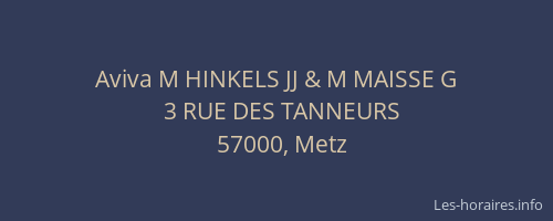 Aviva M HINKELS JJ & M MAISSE G