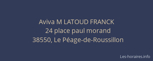 Aviva M LATOUD FRANCK