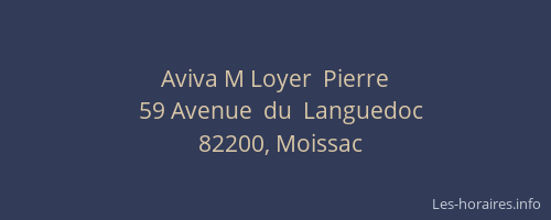 Aviva M Loyer  Pierre