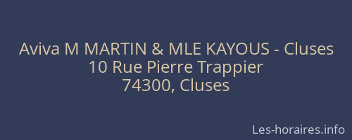 Aviva M MARTIN & MLE KAYOUS - Cluses