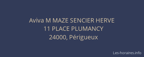 Aviva M MAZE SENCIER HERVE