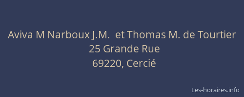 Aviva M Narboux J.M.  et Thomas M. de Tourtier