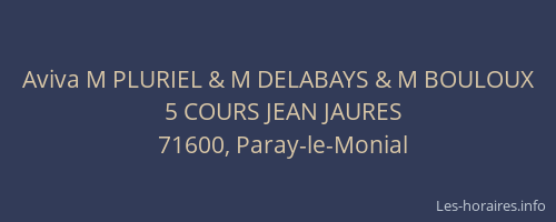 Aviva M PLURIEL & M DELABAYS & M BOULOUX