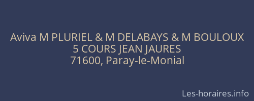 Aviva M PLURIEL & M DELABAYS & M BOULOUX