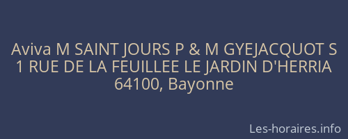Aviva M SAINT JOURS P & M GYEJACQUOT S