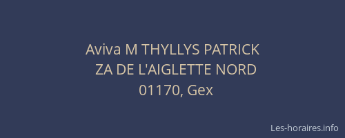 Aviva M THYLLYS PATRICK