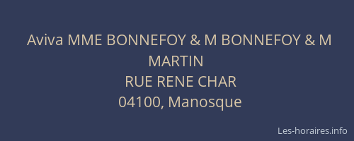 Aviva MME BONNEFOY & M BONNEFOY & M MARTIN