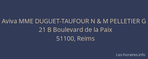Aviva MME DUGUET-TAUFOUR N & M PELLETIER G