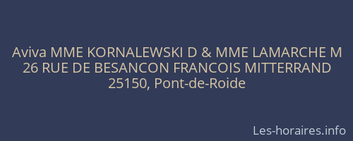 Aviva MME KORNALEWSKI D & MME LAMARCHE M