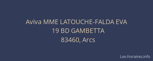 Aviva MME LATOUCHE-FALDA EVA