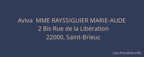 Aviva  MME RAYSSIGUIER MARIE-AUDE
