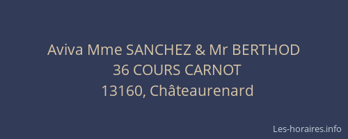 Aviva Mme SANCHEZ & Mr BERTHOD