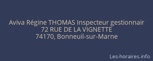 Aviva Régine THOMAS Inspecteur gestionnair