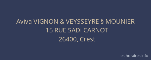 Aviva VIGNON & VEYSSEYRE § MOUNIER