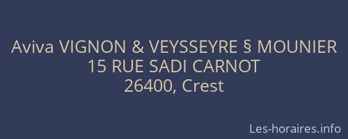 Aviva VIGNON & VEYSSEYRE § MOUNIER