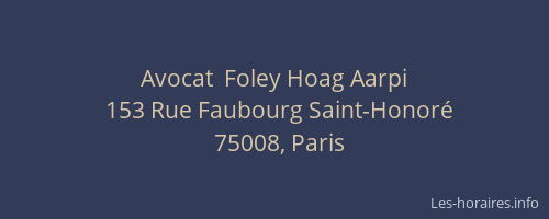 Avocat  Foley Hoag Aarpi