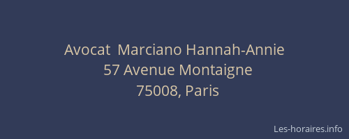 Avocat  Marciano Hannah-Annie