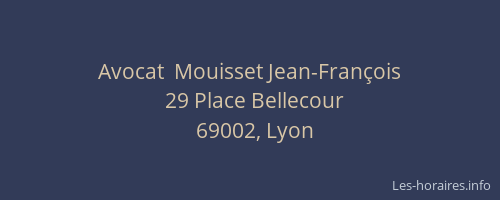 Avocat  Mouisset Jean-François