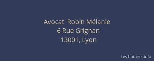 Avocat  Robin Mélanie