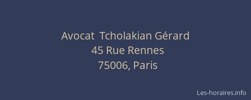 Avocat  Tcholakian Gérard