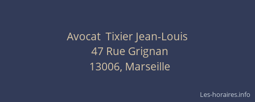 Avocat  Tixier Jean-Louis
