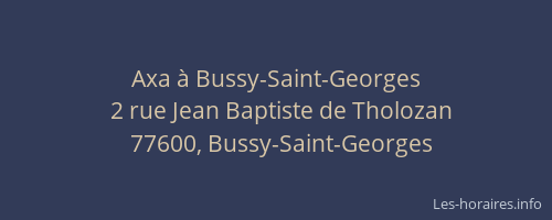 Axa à Bussy-Saint-Georges