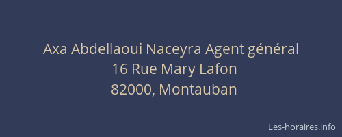 Axa Abdellaoui Naceyra Agent général