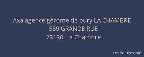Axa agence g&eacute;rome de bury LA CHAMBRE
