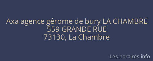 Axa agence gérome de bury LA CHAMBRE