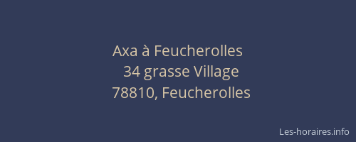 Axa &agrave; Feucherolles