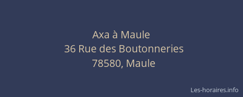 Axa &agrave; Maule