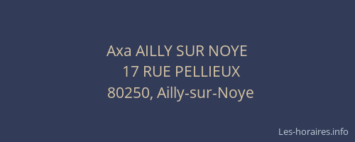 Axa AILLY SUR NOYE