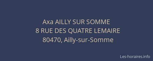Axa AILLY SUR SOMME