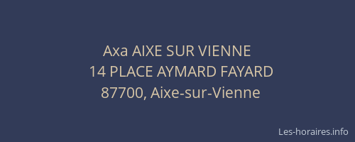 Axa AIXE SUR VIENNE
