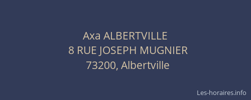 Axa ALBERTVILLE
