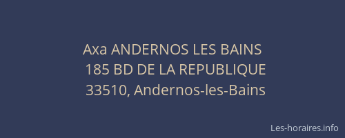 Axa ANDERNOS LES BAINS
