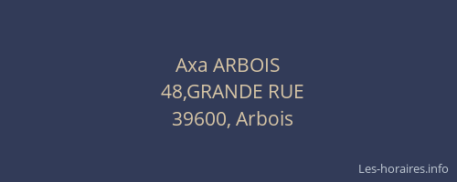 Axa ARBOIS